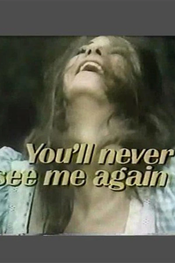 You'll Never See Me Again Poster