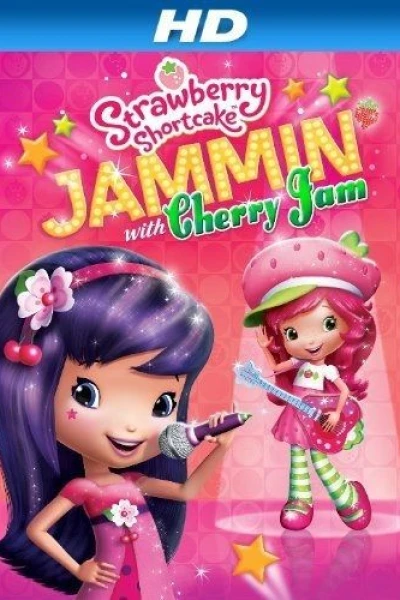 Strawberry Shortcake: Jammin' with Cherry Jam