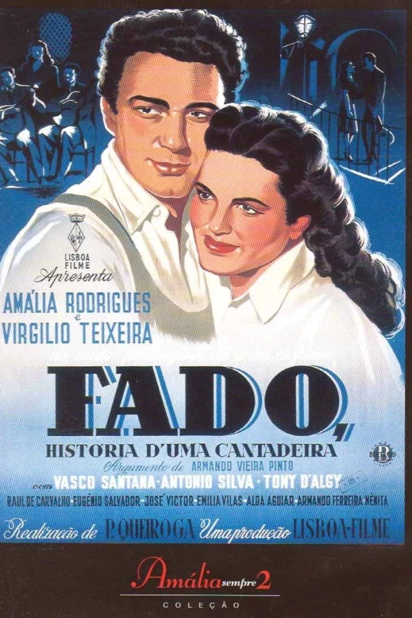 Fado, História d'uma Cantadeira Poster