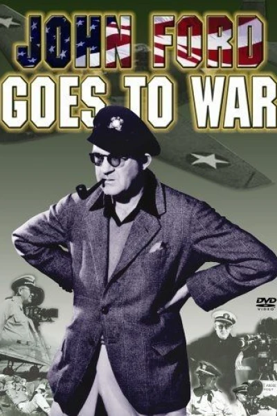 John Ford Goes to War