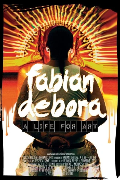 Fabian Debora, a Life for Art