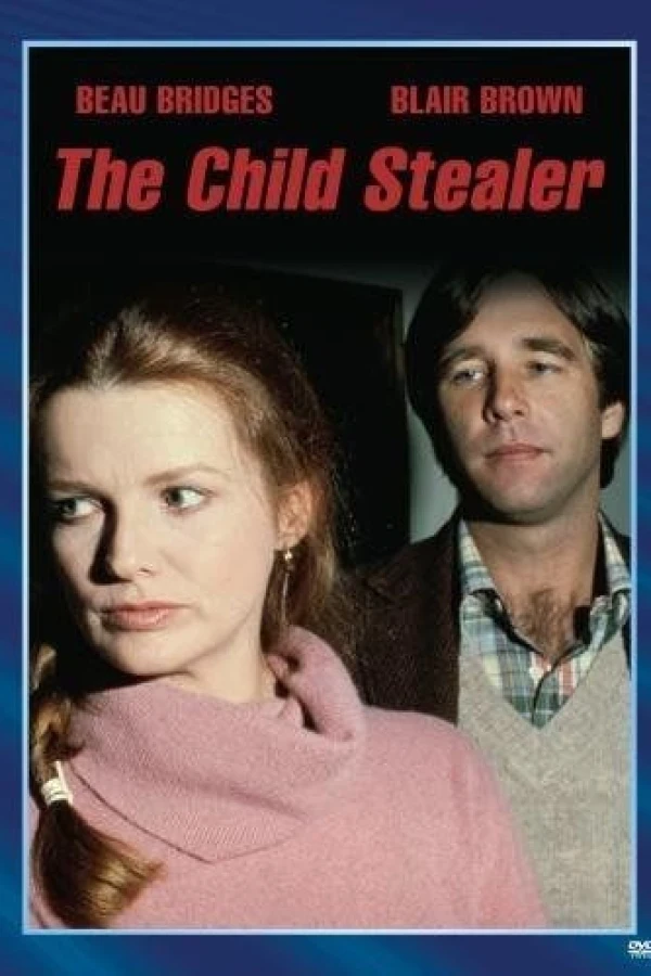 The Child Stealer Poster