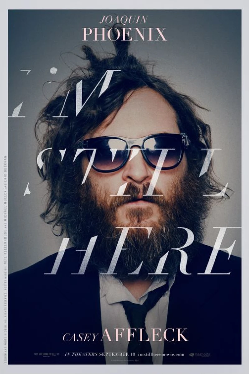 I'm Still Here: The Lost Years of Joaquin Phoenix Poster