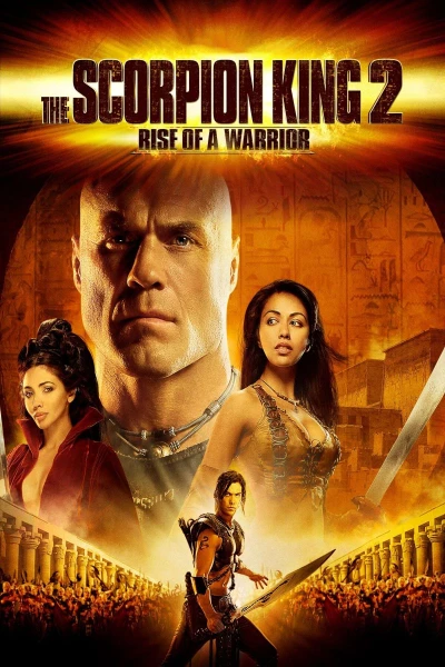 The Scorpion King 2 - Rise of a Warrior