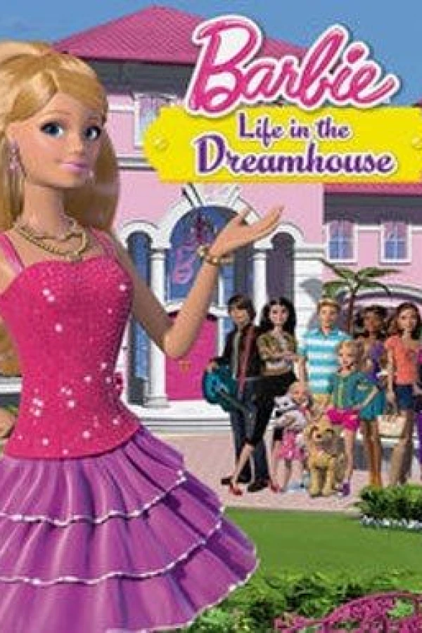Barbie: Life in the Dreamhouse Poster