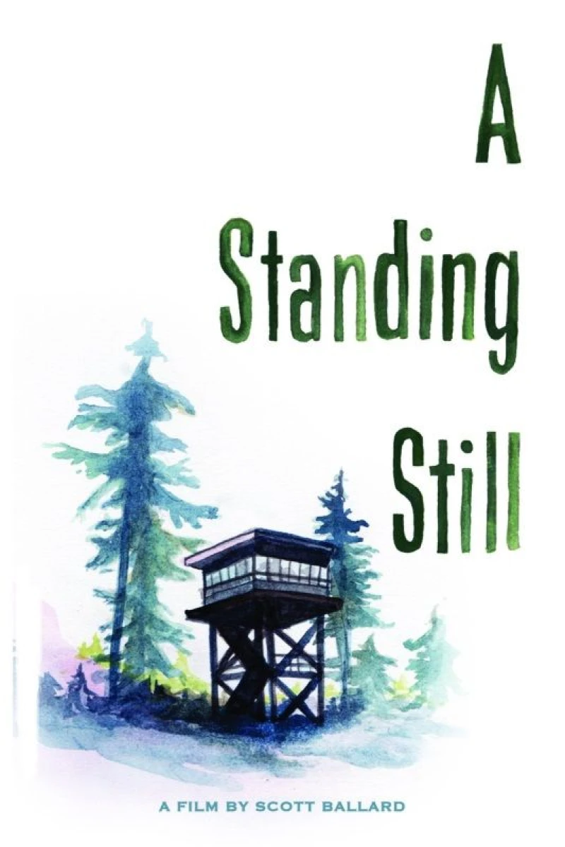 A Standing Still Poster