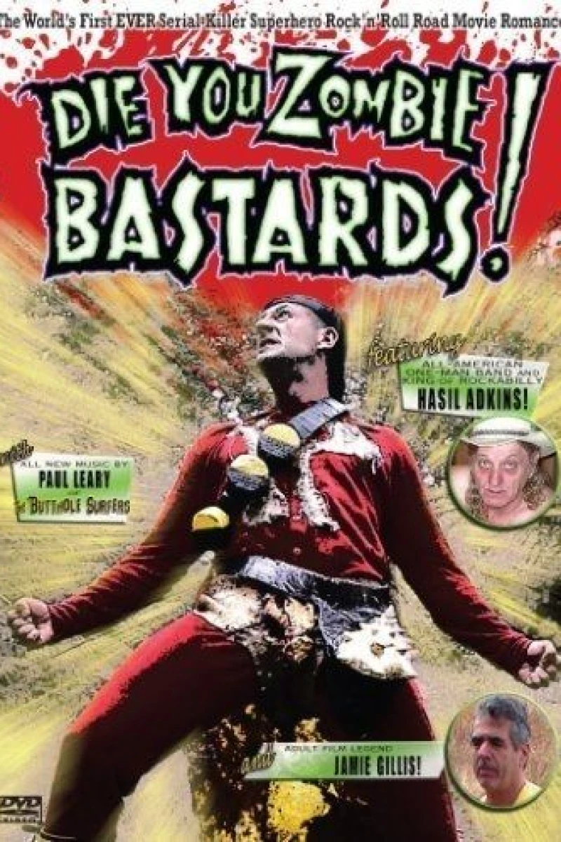 Die You Zombie Bastards! Poster