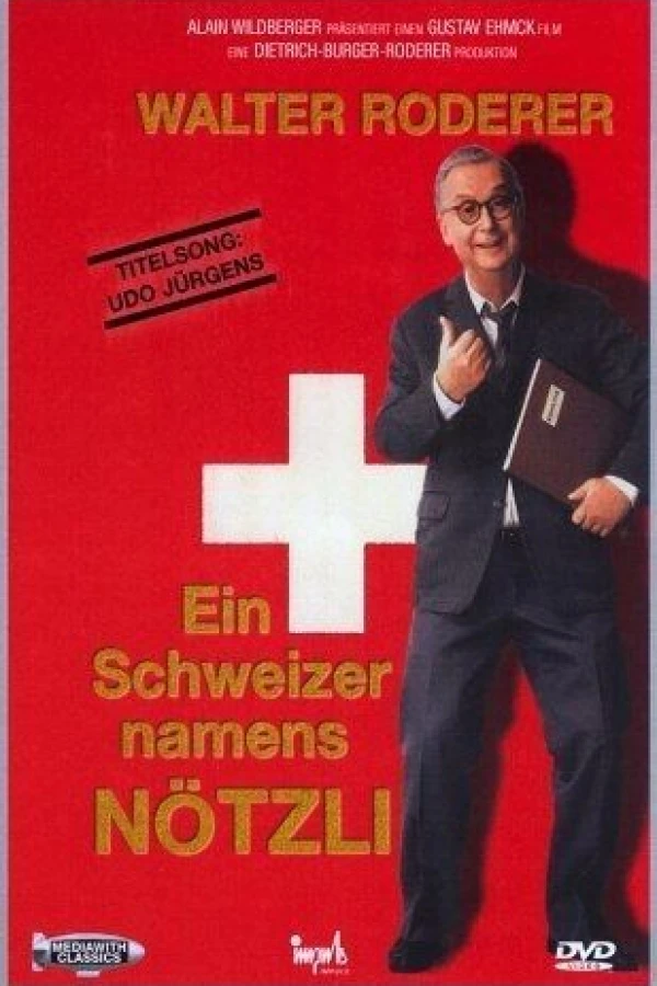 Ein Schweizer namens Nötzli Poster