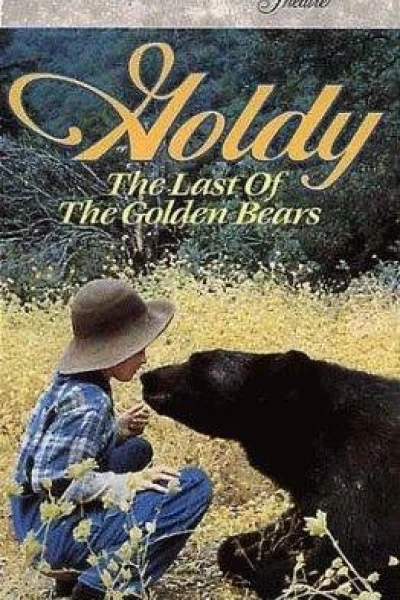Goldy: The Last of the Golden Bears