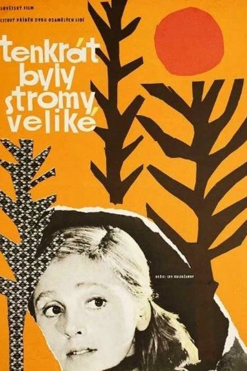 Kogda derevya byli bolshimi Poster