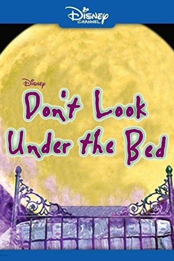 Don't Look Under the Bed Poster