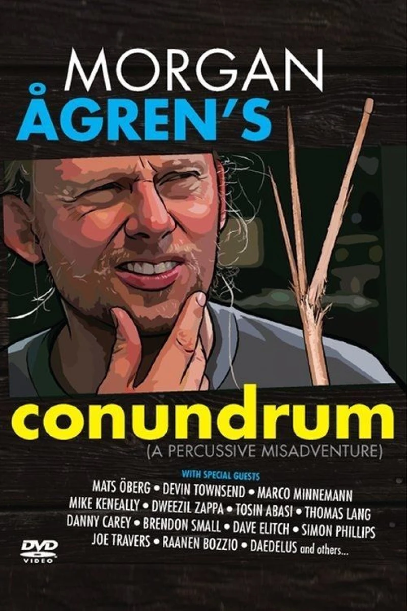Morgan Agren's Conundrum: A Percussive Misadventure Poster