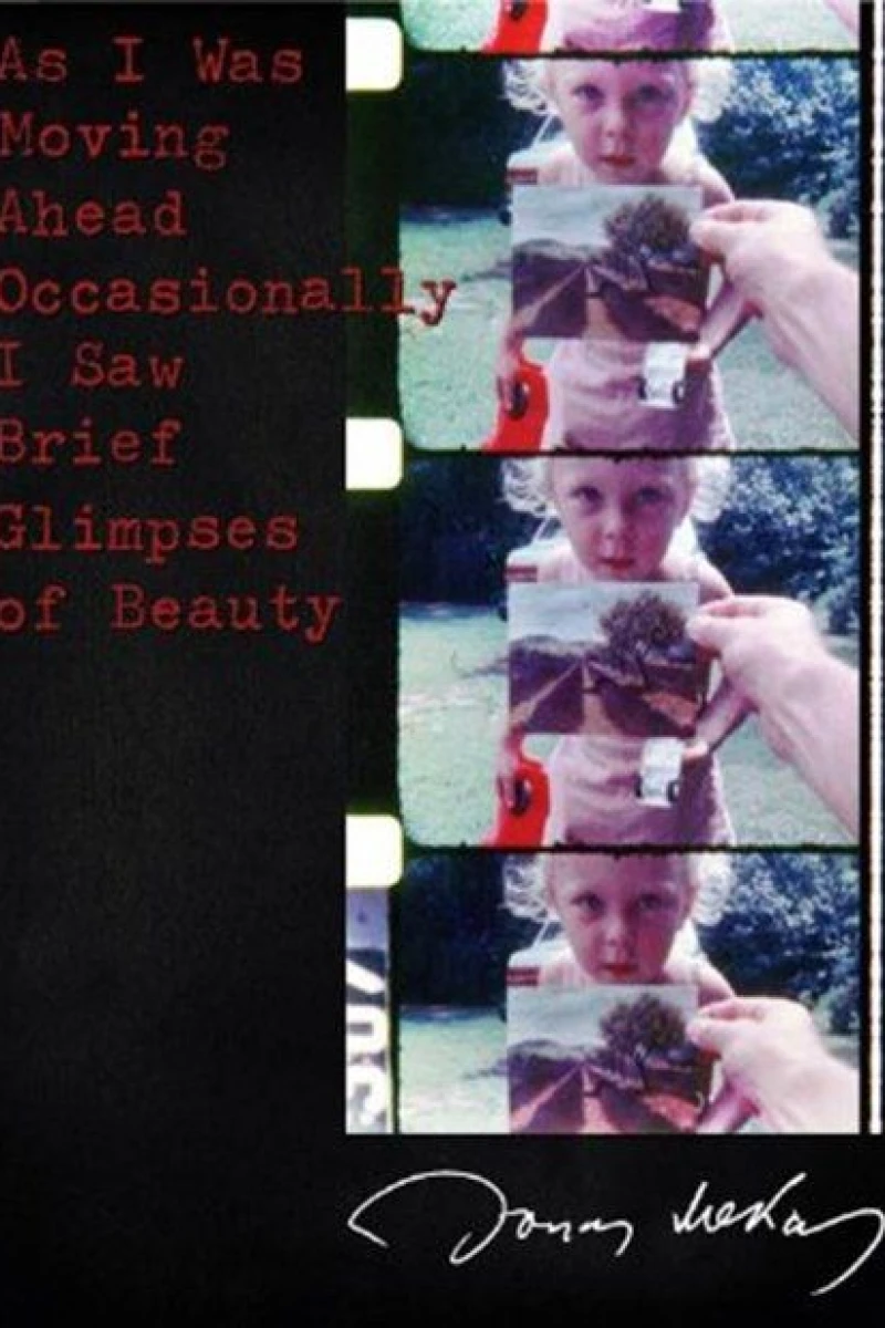 As I Was Moving Ahead Occasionally I Saw Brief Glimpses of Beauty Poster