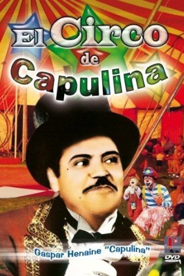 El circo de Capulina Poster