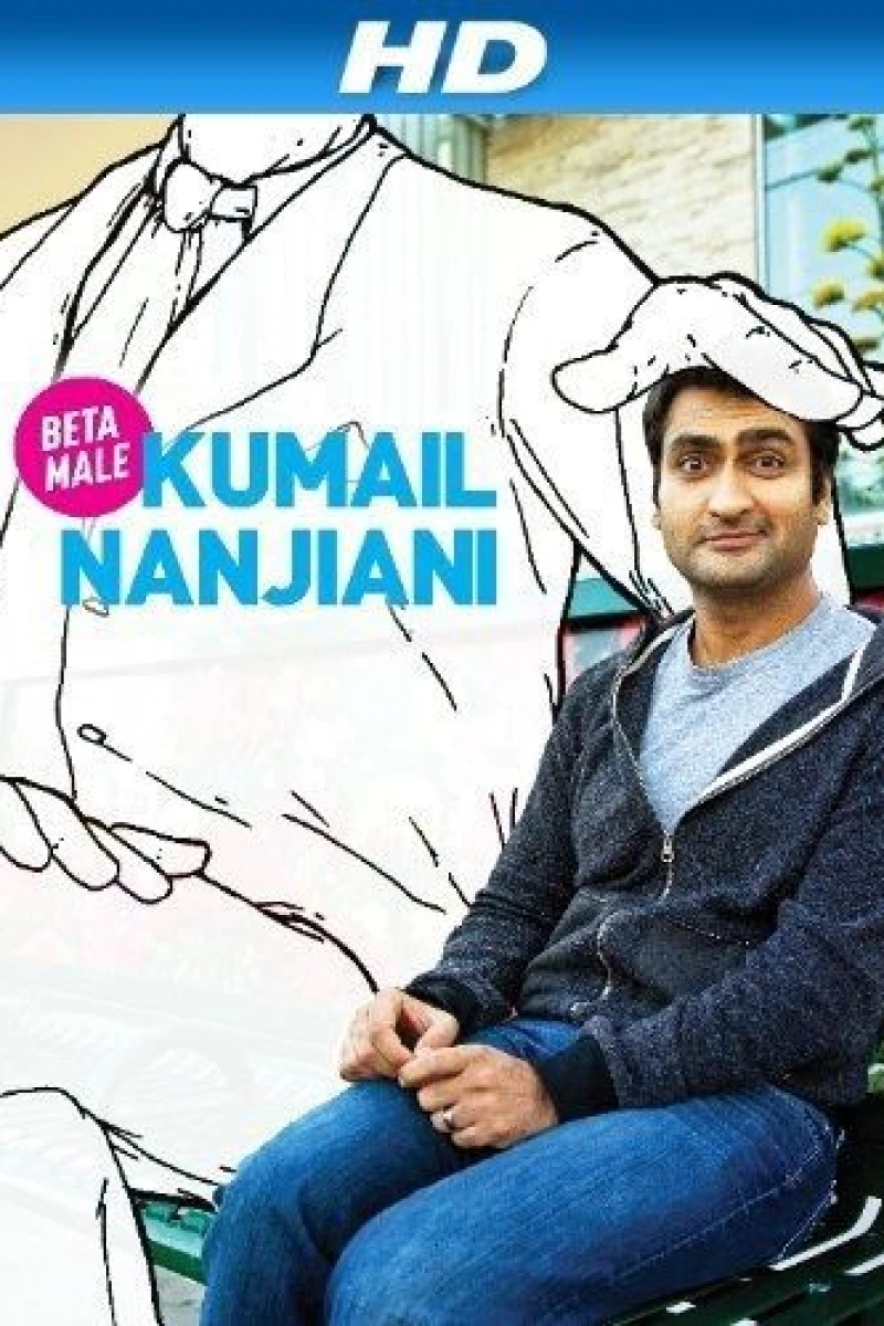 Kumail Nanjiani: Beta Male Poster