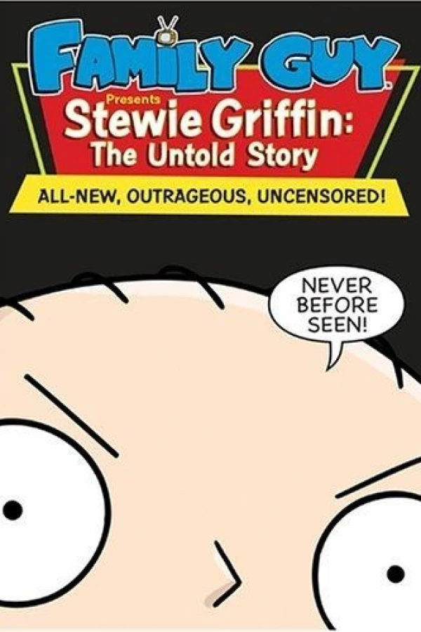 Family Guy Presents Stewie Griffin - The Untold Story Poster