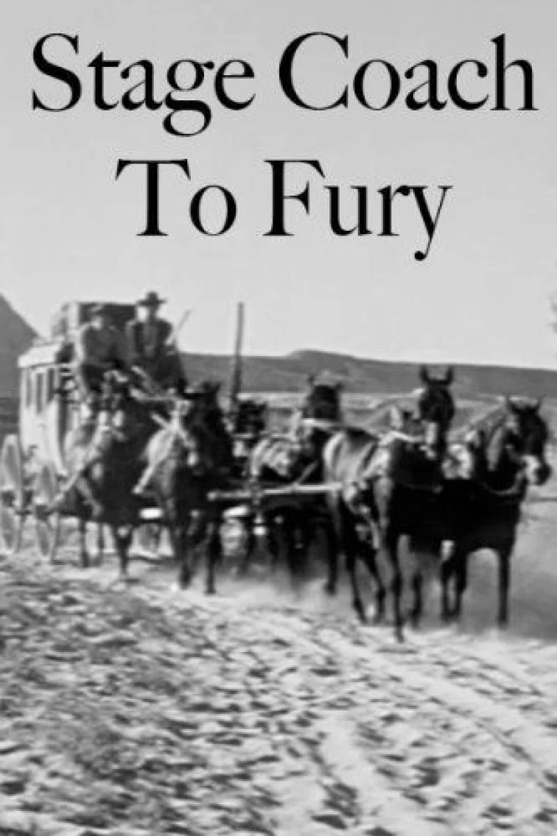 Stagecoach to Fury Poster