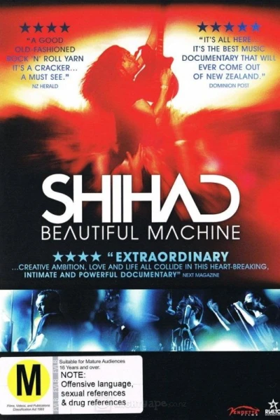 Shihad: Beautiful Machine