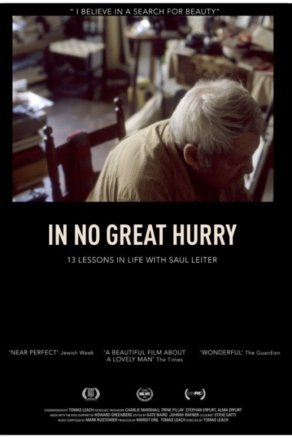 In No Great Hurry: 13 Lessons in Life with Saul Leiter Poster