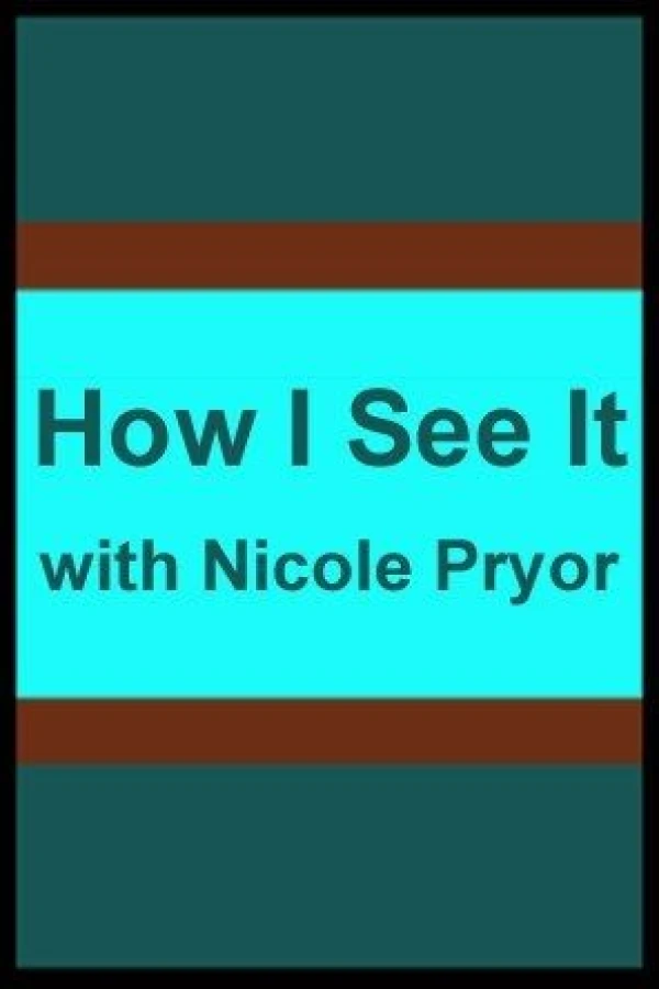 How I See It Poster