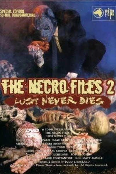 The Necro Files 2: Lust Never Dies