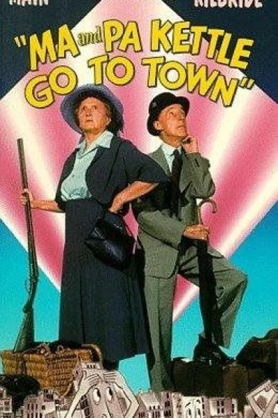 3. Ma and Pa Kettle Go to Town  (1950)