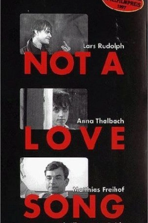 Not a Love Song Poster