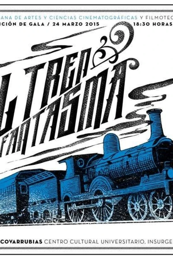 El tren fantasma Poster