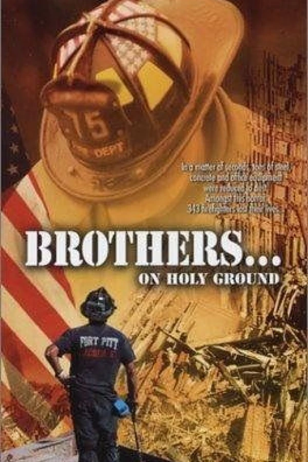 Brothers... On Holy Ground Poster