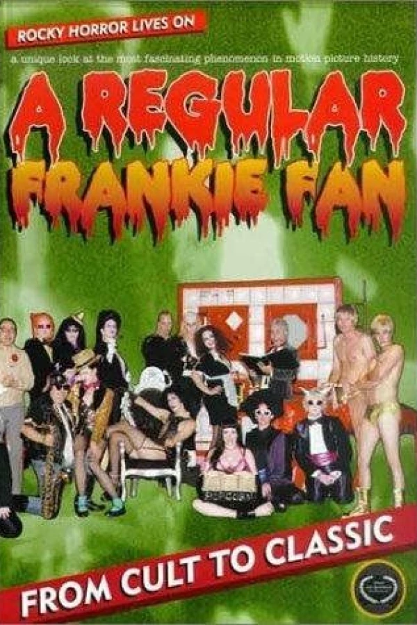 A Regular Frankie Fan: Rocky Horror Lives On Poster