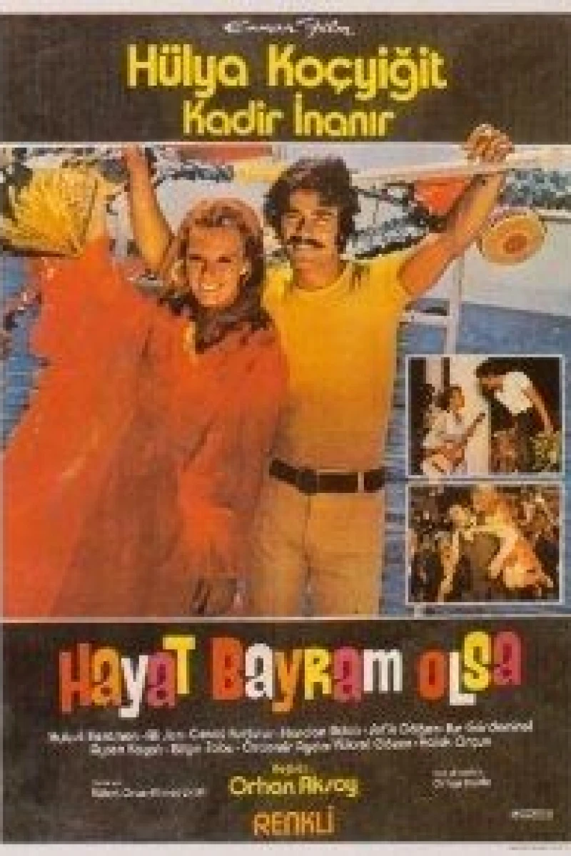 Hayat bayram olsa Poster