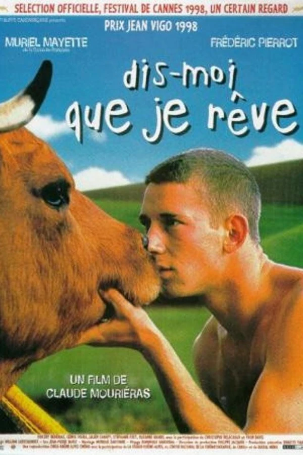 Dis-moi que je rêve Poster