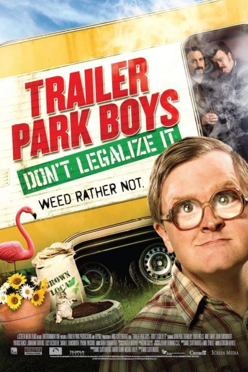 Trailer Park Boys: Don't Legalize It Poster