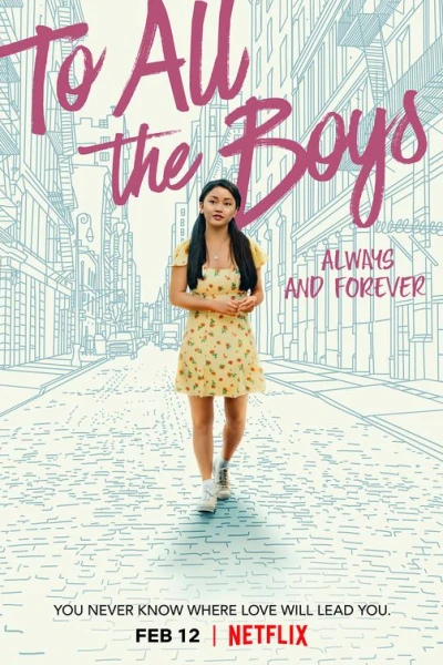 To All The Boys I've Loved Before 3