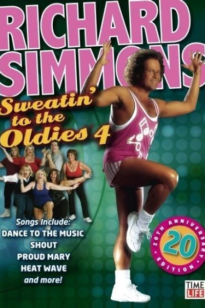 Richard Simmons: Sweatin' to the Oldies 4 - 20th Anniversary Edition