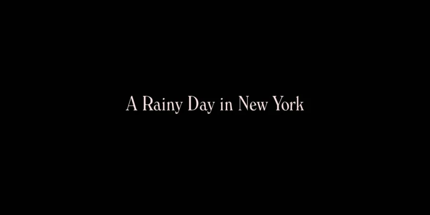 A Rainy Day in New York Title Card A Rainy Day in New York Title Card