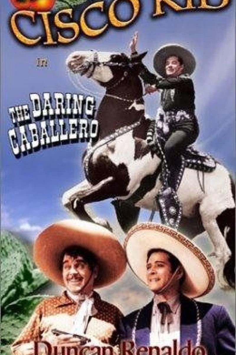 The Daring Caballero Poster