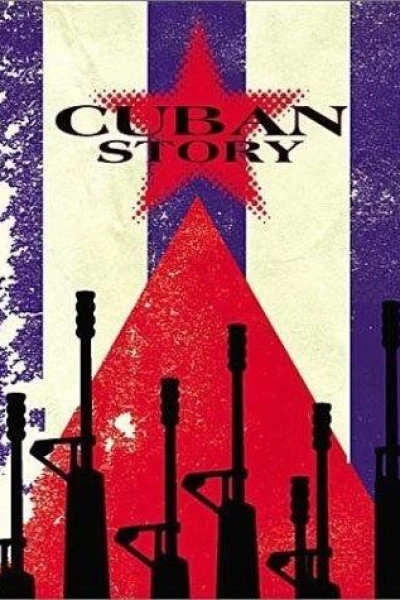 Cuban Story: The Truth about Fidel Castro Revolution