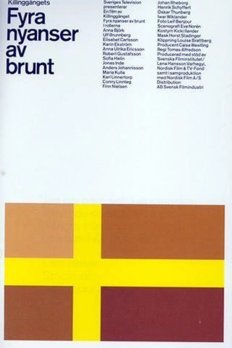 Four Shades of Brown Poster