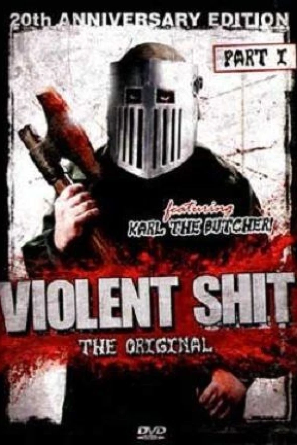 Violent Shit Poster