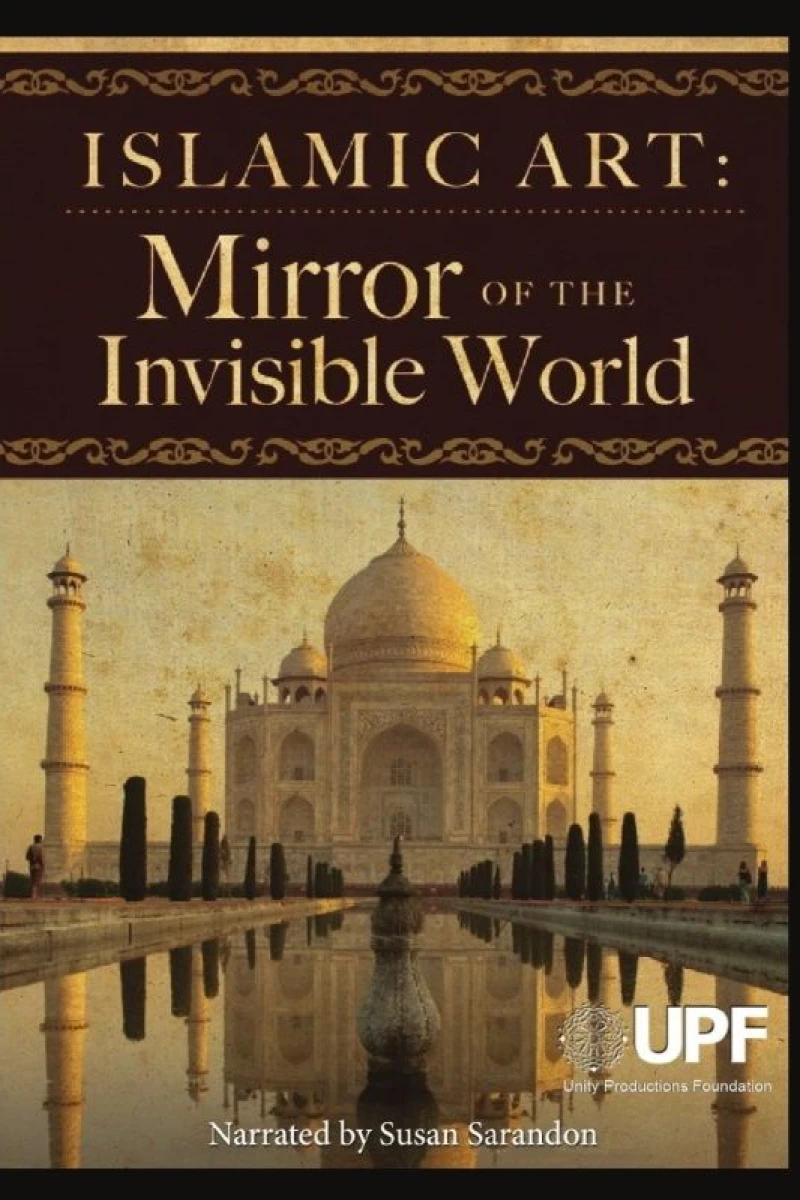 Islamic Art: Mirror of the Invisible World Poster