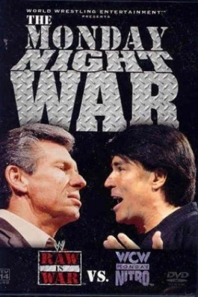 The Monday Night War: WWE Raw Is War vs. WCW Monday Nitro