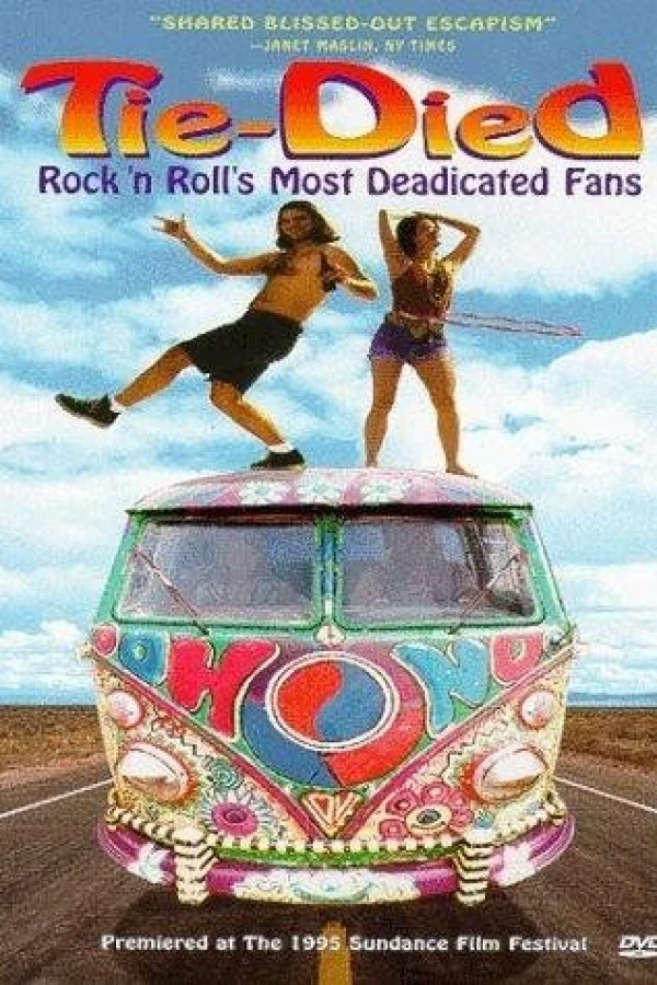 Tie-died: Rock 'n Roll's Most Deadicated Fans Poster
