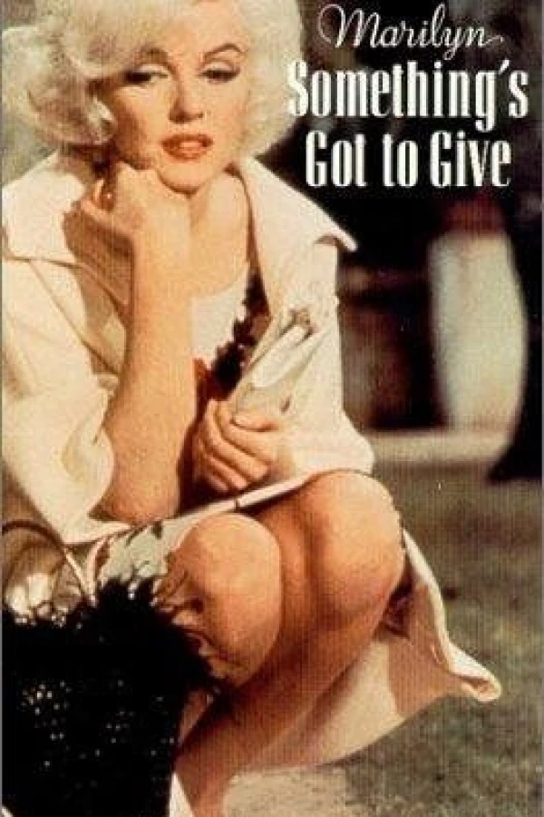 Marilyn: Something's Got to Give Poster