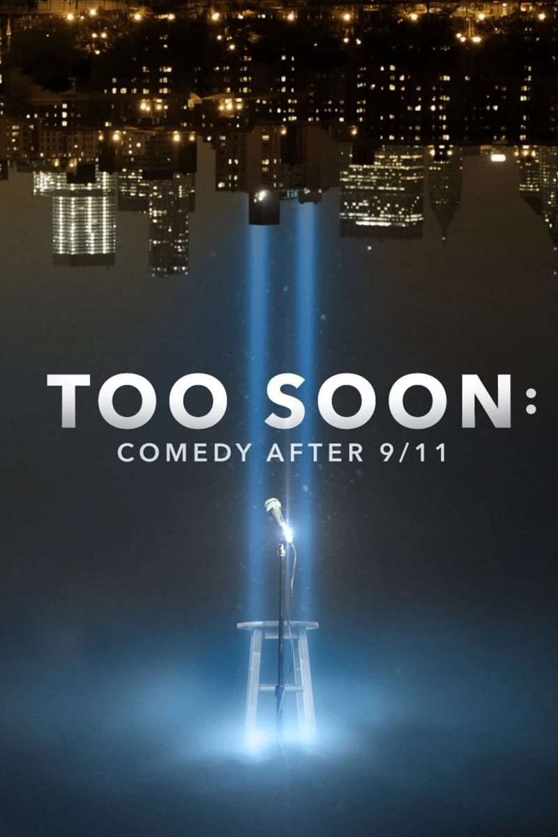 Too Soon: The Healing Power of Comedy After 9/11 Poster