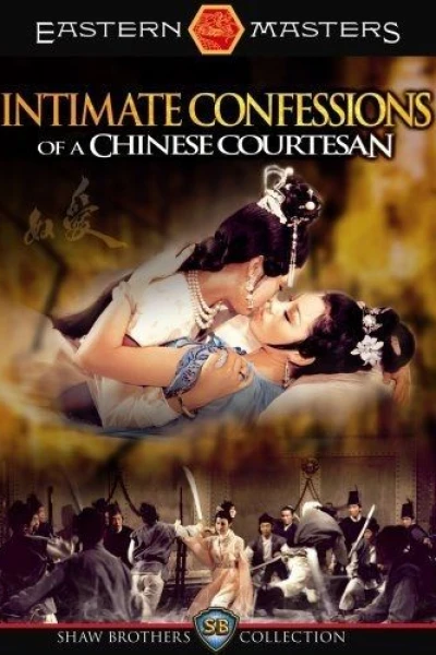 Intimate Confessions of a Chinese Courtesan