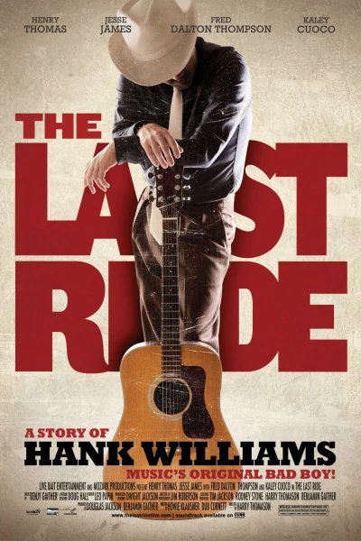 The Last Ride: A Story of Hank Williams