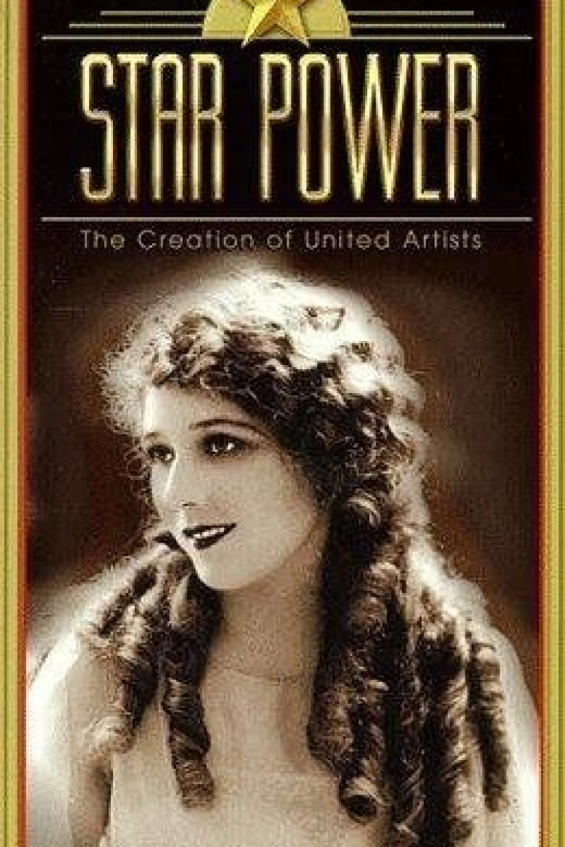 Star Power: The Creation of United Artists Poster