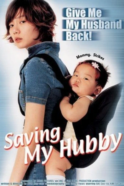 Saving My Hubby