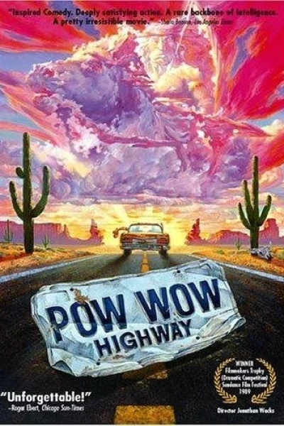 Pow Wow Highway